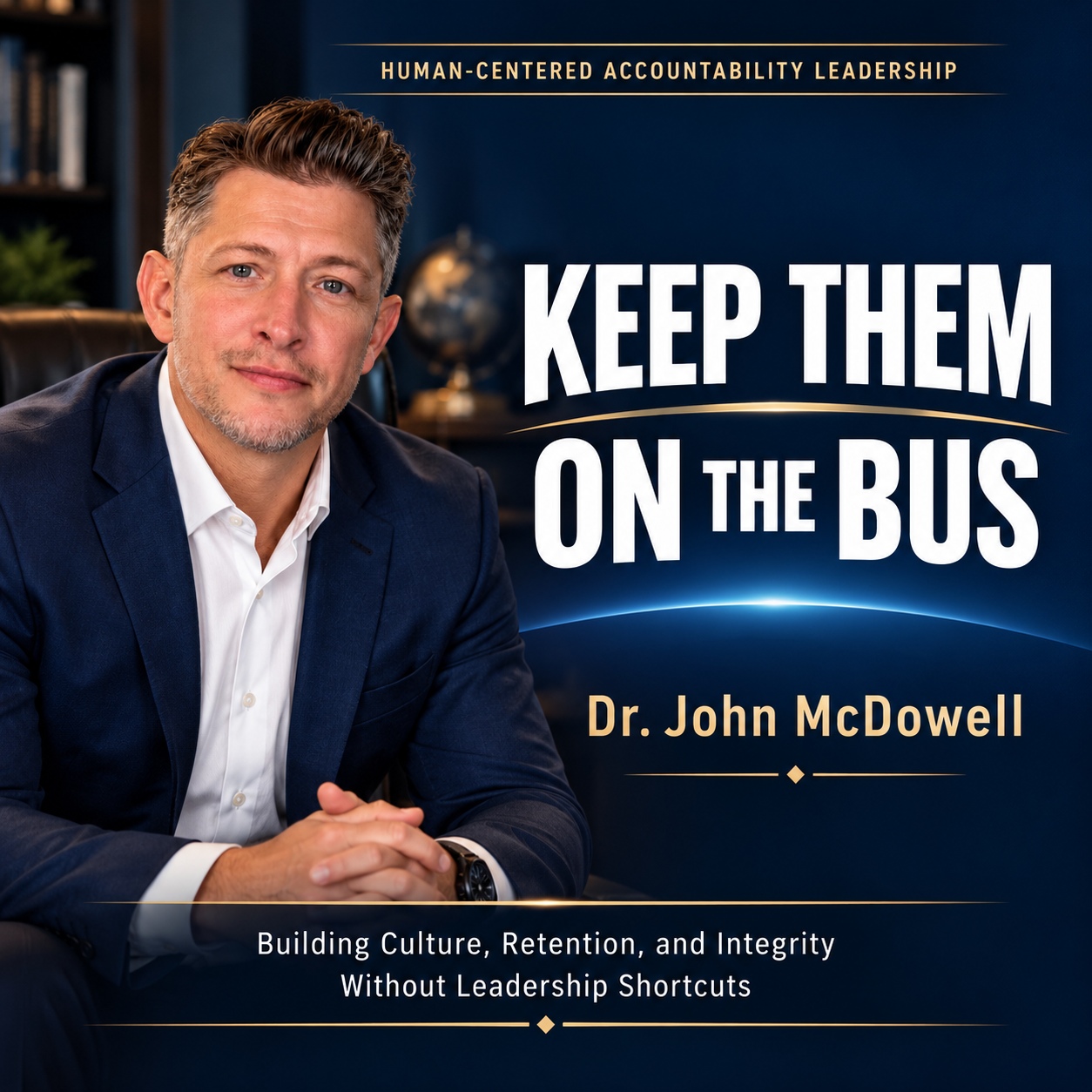 Keep Them on the Bus book cover by Dr. John McDowell